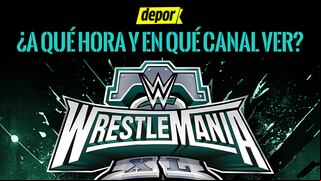 A qué hora da inicio Wrestlemania 40, Día 2, canales de TV EN VIVO para ver HOY