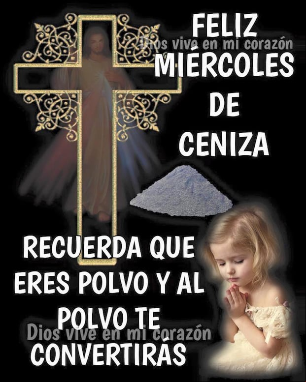 Imágenes para compartir por el Miércoles de Ceniza con tus seres queridos (Foto: Internet).